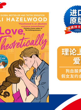 Love Theoretically 理论上的爱 爱情假说作者新作 Hazelwood, Ali进口原版英文书籍