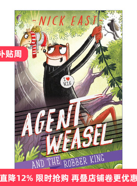 Agent Weasel and the Robber King 黄鼠狼特工与强盗王进口原版英文书籍