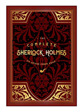 The Complete Sherlock Holmes 夏洛克福尔摩斯作品全集 永恒经典系列精装进口英文原版书籍