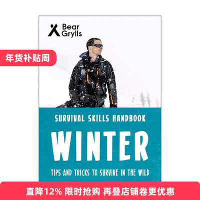 英文原版 Bear Grylls Survival Skills Winter 贝爷 贝尔格里尔斯荒野求生技能手册 冬季 英文版 进口英语原版书籍