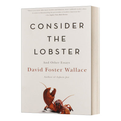 英文原版 Consider the Lobster and Other Essays 思考龙虾 大卫·福斯特·华莱士 David Foster Wallace 英文版 进口英语原版书