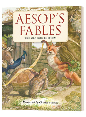 英文原版 Aesop's Fables Hardcover 伊索寓言 儿童经典复古风插画版系列 插画师Charles Santore 精装 英文版 进口书籍