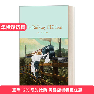 英文原版 The Railway Children 收藏馆系列 铁路少年 精装 英文版 进口英语原版书籍