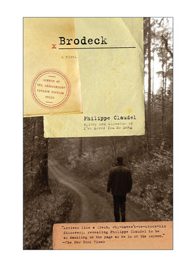 英文原版 Brodeck 布罗岱克的报告 林先生的小孙女作者Philippe Claudel菲利普·克洛代尔 英文版 进口英语原版书籍