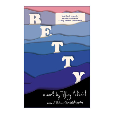 Betty 呐喊无声 国际IMPAC都柏林文学奖入围 Tiffany McDaniel进口原版英文书籍