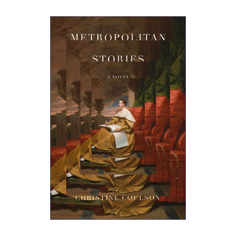 英文原版 Metropolitan Stories 挑选缪斯 大都会艺术博物馆奇幻故事集 精装 Christine Coulson 英文版 进口英语原版书籍