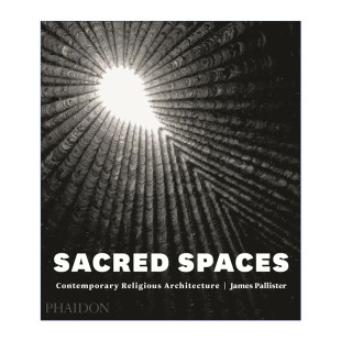 精装 30个当代宗教建筑 神圣空间 Sacred 进口原版 Spaces 英文书籍