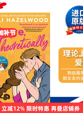 Love Theoretically 理论上的爱 爱情假说作者新作 Hazelwood, Ali进口原版英文书籍