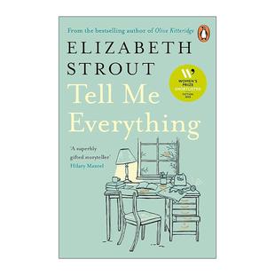 Everything 告诉我一切 进口英语原版 Tell 书籍 英文版 2025女性小说奖短名单 英文原版 伊丽莎白?斯特劳特新作