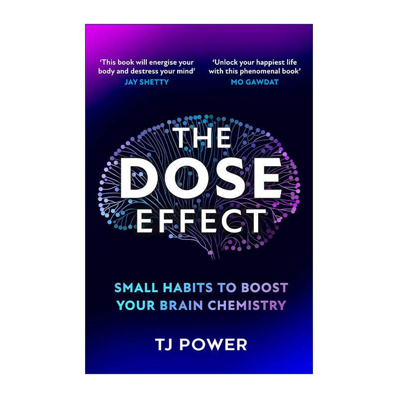 英文原版 The DOSE Effect 提升大脑化学的DOSE效应 改善心理健康 Tj Power 英文版 进口英语原版书籍