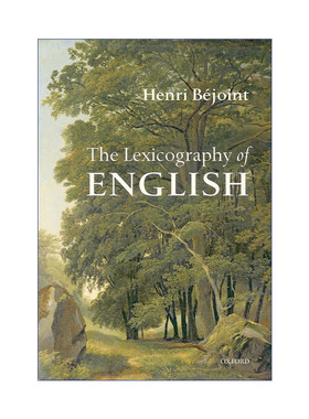The Lexicography of English 英语词典学 Henri Béjoint 精装进口原版英文书籍