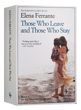 那不勒斯四部曲3 离开的留下的 英文原版小说 Those Who Leave and Those Who Stay Neapolitan Quartet Book 3 进口原版英语书籍
