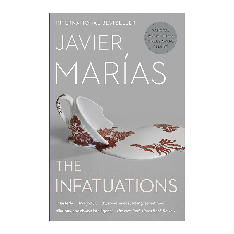 英文原版小说 The Infatuations Vintage International 迷情 国际IMPAC都柏林文学奖得主Javier Marias 英文版 进口英语原版书籍
