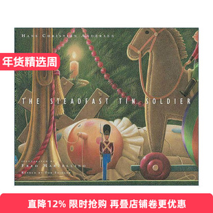 英文原版 The Steadfast Tin Soldier 坚定的小锡兵 精装 英文版 进口英语原版书籍