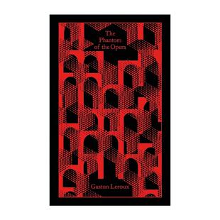 英文原版 The Phantom of the Opera 歌剧魅影 加斯顿·勒鲁 企鹅经典布纹精装版 英文版 进口英语原版书籍