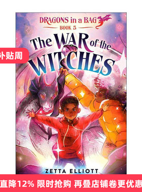 英文原版 The War of the Witches Dragons in a Bag 05 女巫的战争 袋子里的龙系列5 儿童奇幻小说 Zetta Elliott 进口英语书籍