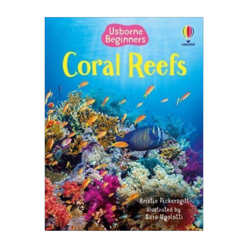 英文原版 Usborne Beginners Coral Reefs 尤斯伯恩初学者系列 大堡礁 儿童科普百科精装 英文版 进口英语原版书籍