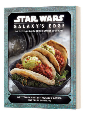 英文原版 Galaxy's Edge The Official Black Spire Outpost Cookbook  星球大战 银河系的边缘食谱 英文版 进口英语原版书籍