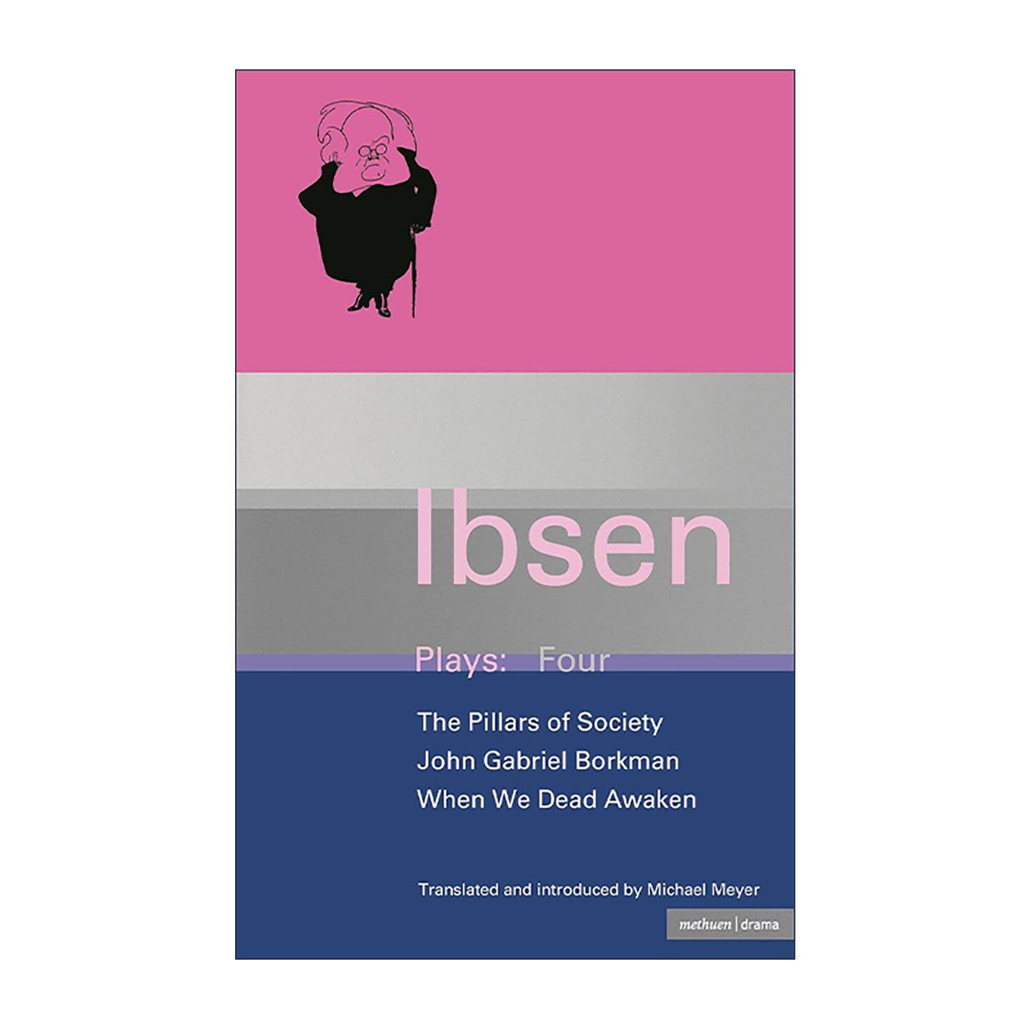 英文原版 Ibsen Plays 4 亨利克·易卜生戏剧集4 约翰·盖勃吕尔·博克曼 社会栋梁 咱们死人醒来的时候 英文版 进口英语原版书籍