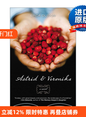 Astrid and Veronika 阿斯特里德和维罗妮卡 女性小说 Linda Olsson进口原版英文书籍