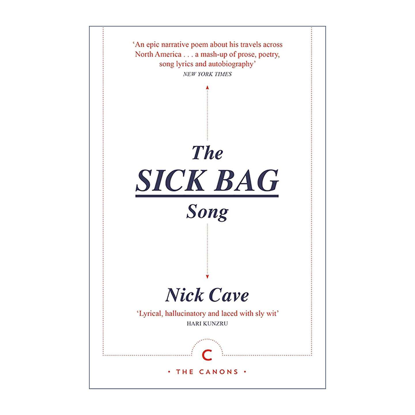 英文原版 The Sick Bag Song 呕吐袋之歌 尼克·凯夫 Nick Cave & The Bad Seeds 音乐回忆录 英文版 进口英语原版书籍
