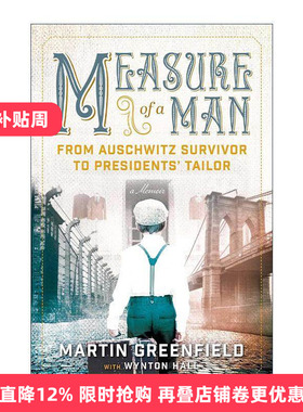 英文原版 Measure of a Man 白宫御用裁缝师 从奥斯维辛集中营到总统府 Martin Greenfield 英文版 进口英语原版书籍