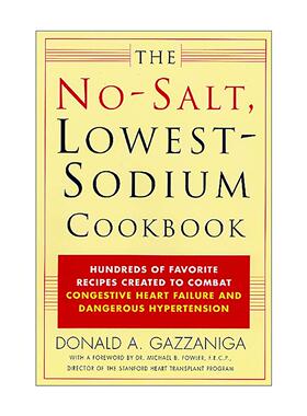 英文原版 The No-Salt Lowest-Sodium Cookbook 无盐 低钠食谱 英文版 进口英语原版书籍