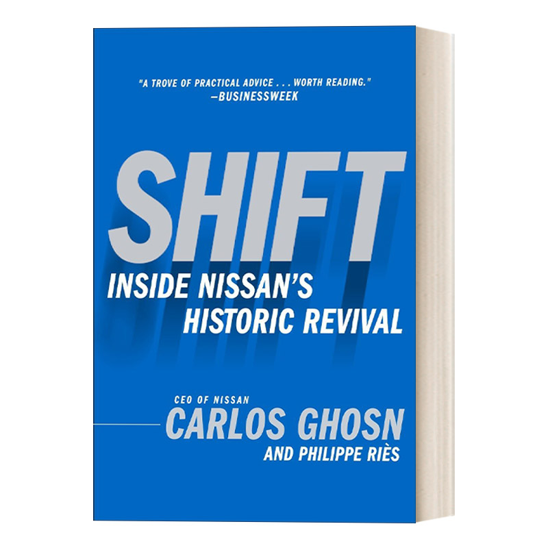 英文原版 Shift Inside Nissan's Historic Revival 转变 日产汽车公司历史性复兴的内幕 商业管理 英文版 进口英语原版书籍 书籍/杂志/报纸 经济管理类原版书 原图主图