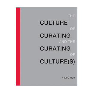 英文原版 The Culture of Curating and the Curating of Culture s 英文版 进口英语原版书籍