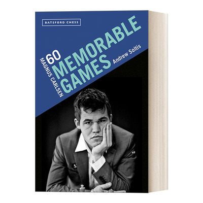 英文原版 Magnus Carlsen 60 Memorable Games 马格努斯·卡尔森的60场棋局 英文版 进口英语原版书籍