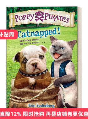 英文原版 Puppy Pirates03 Catnapped 小狗海盗系列03 被猫绑架了 儿童动作冒险章节桥梁故事书 Erin Soderberg 英文版 进口英语书