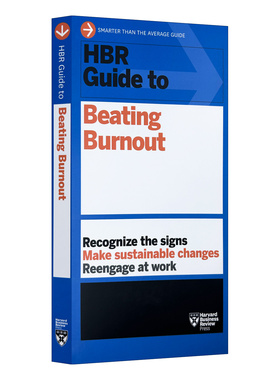HBR Guide to Beating Burnout 哈佛商业评论指南系列 战胜倦怠 进口原版英文书籍