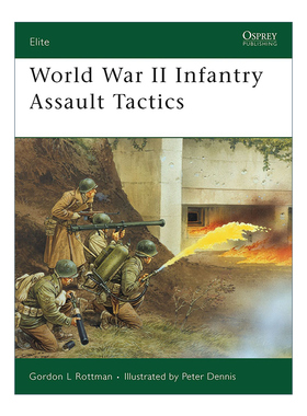 英文原版 World War II Infantry Assault Tactics 二战步兵突击战术 军事精锐系列 英文版 进口英语原版书籍
