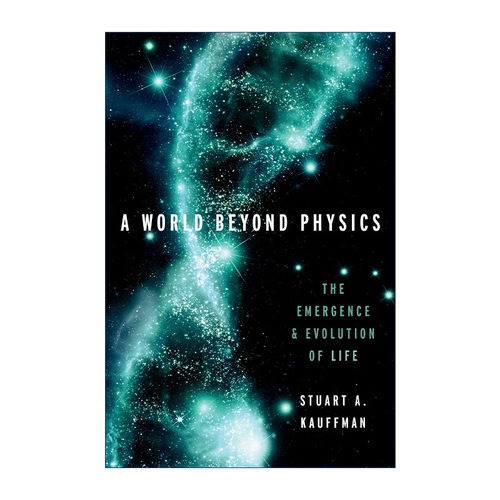 A World Beyond Physics 物理之外的世界 生命的起源与进化 精装进口原版英文书籍