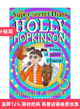 英文原版 Holly Hopkinson Just a Touch of Utter Chaos 霍莉的超级秘密日记3 青少年幽默插画故事书 英文版 进口英语原版书籍