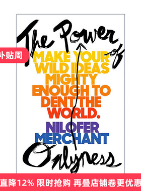 英文原版 The Power of Onlyness 从1到1+ 让你的疯狂想法强大到足以改变世界 Nilofer Merchant 精装 英文版 进口英语原版书籍