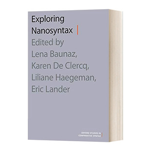 Exploring Nanosyntax  探索纳米句法进口原版英文书籍
