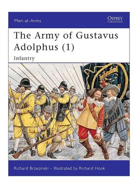 英文原版 The Army of Gustavus Adolphus 1 古斯塔夫·阿道夫军队 步兵 历史上的军队系列 英文版 进口英语原版书籍