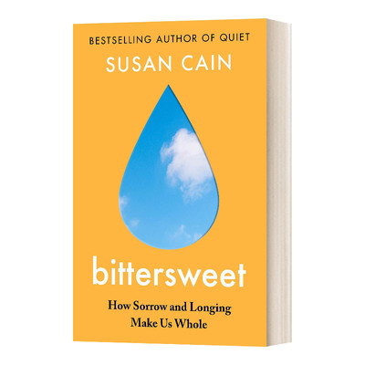 英文原版 Bittersweet 悲喜交加 悲伤与渴望令我们更完整 安静的力量作者新作 英文版 进口英语原版书籍