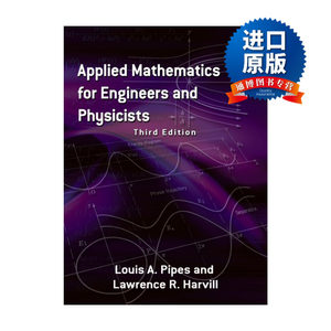 英文原版 Applied Mathematics for Engineers and Physicists工程师和物理学家的应用数学第三版 Louis Pipes英文版进口书籍