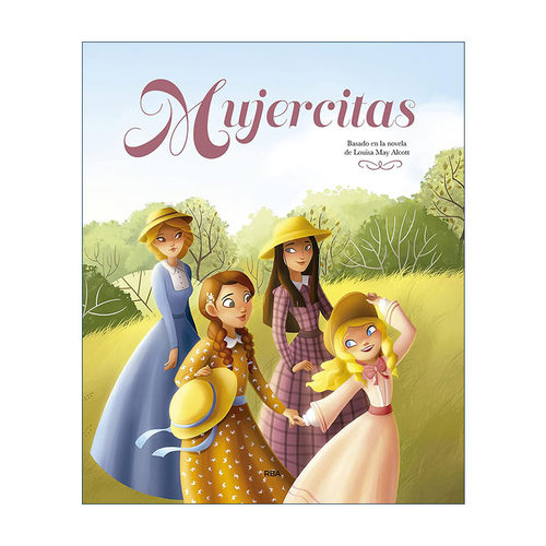 西班牙语原版 Mujercitas edicion album ilustrado Little Women小妇人 西班牙语版 插图精装收藏版 Louisa May Alcott进口书籍