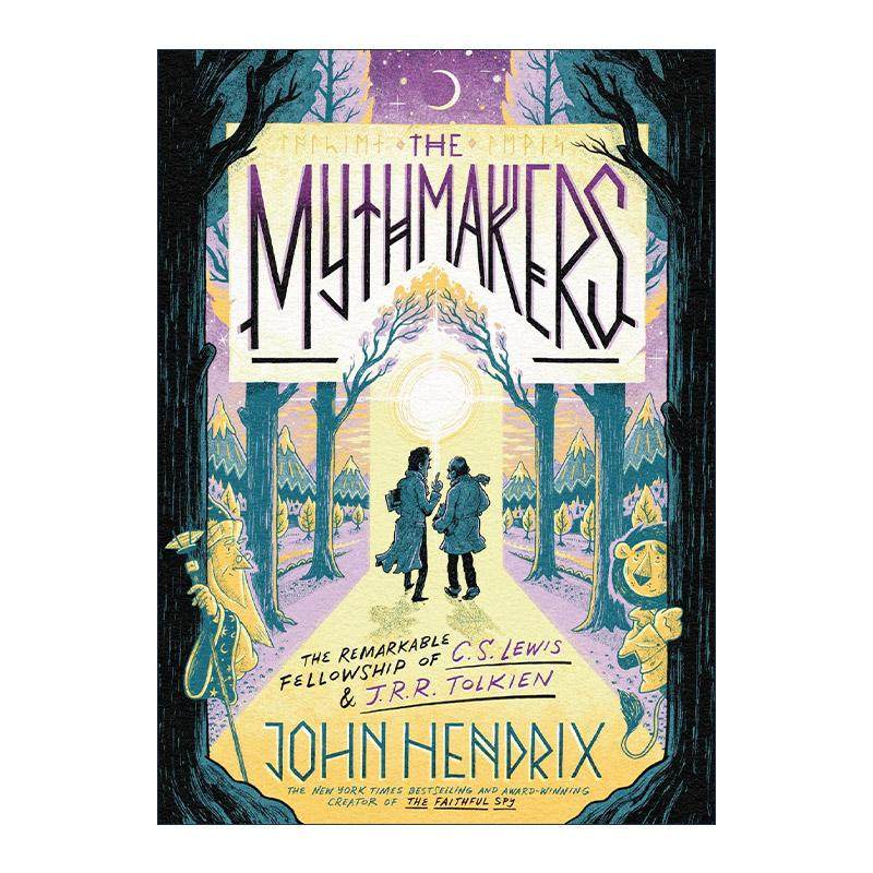 英文原版 The Mythmakers 神话创造者 C.S.路易斯与J.R.R.托尔金的非凡友谊 儿童精装传记漫画 John Hendrix 进口英语原版书籍