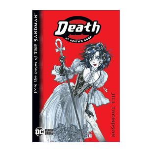Jill 书籍 死神门前 进口英语原版 英文版 Thompson DC漫画 改编自尼尔·盖曼睡魔 死亡之门 Death 英文原版