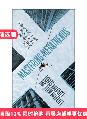 英文原版 Mastering Megatrends 掌控大趋势 如何正确认识 掌控这个变化的世界 John Naisbitt约翰·奈斯比特 进口英语原版书籍
