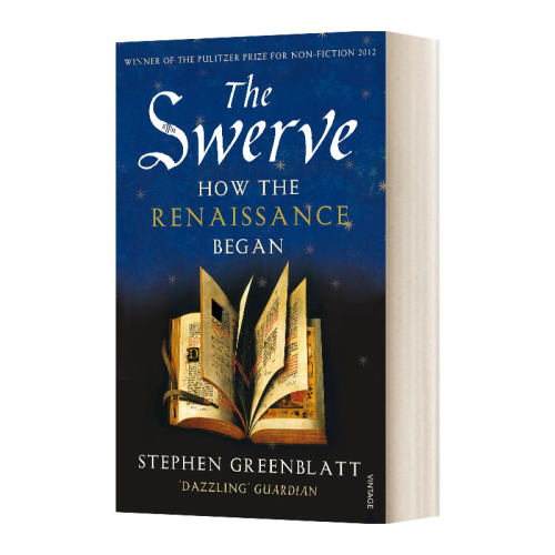 英文原版 The Swerve How the Renaissance Began 大转向 斯蒂芬·格林布拉特 普利策奖 美国国家图书奖 英文版 进口英语原版书籍