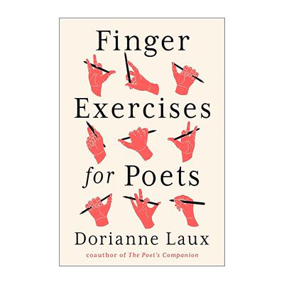 英文原版 Finger Exercises for Poets 诗人手指练习 诗歌写作指南 杜丽安·洛 英文版 进口英语原版书籍