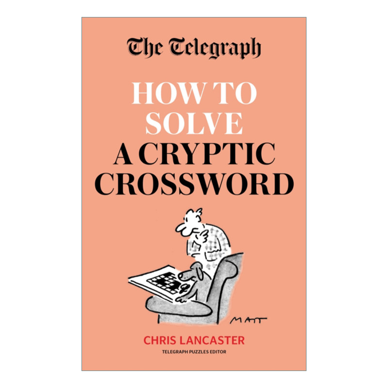 英文原版 The Telegraph How To Solve a Cryptic Crossword 每日电讯报 如何解开密码字谜 英文版 进口英语原版书籍