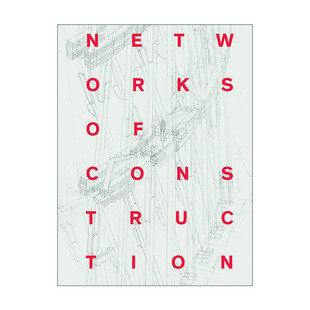 Construction 书籍 Networks 进口英语原版 英文原版 英文版 建筑网络 精装
