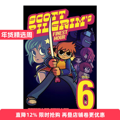 英文原版 Scott Pilgrim Vol.6 Scott Pilgrim's Finest Hour 歪小子斯科特卷六 布莱恩漫画 英文版 进口英语原版书籍