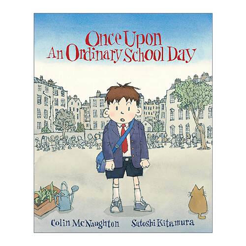 英文原版 Once Upon An Ordinary School Day 平凡上学日 给普通小孩的治愈绘本 音乐节奏启蒙 入围2005年凯特·格林纳威奖 北村悟